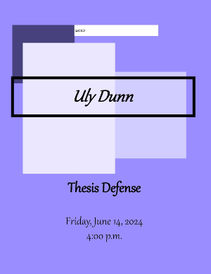 Uly Dunn Thesis Defense