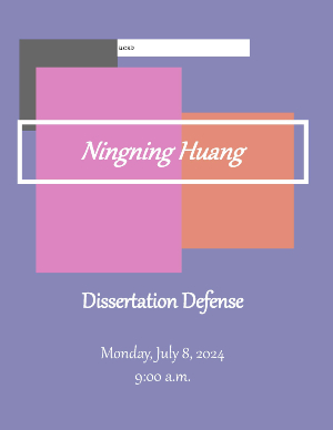 Ningning Huang Dissertation Defense