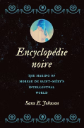 Encyclopédie noire:The Making of Moreau de Saint-Méry's Intellectual World book cover